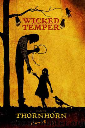 Wicked Temper by Randy Thornhorn