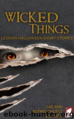 Wicked Things by Jae & Astrid Ohletz