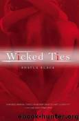 Wicked Ties by Shayla Black by 01. Wicked Ties
