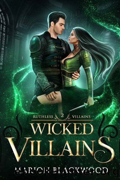 Wicked Villains by Blackwood Marion