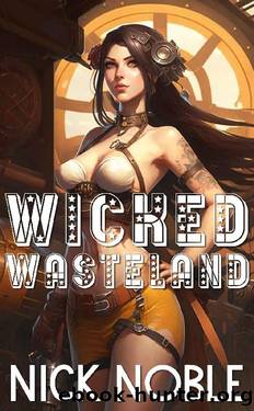 Wicked Wasteland by Nick Noble