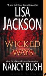 Wicked Ways by Jackson Lisa & Bush Nancy