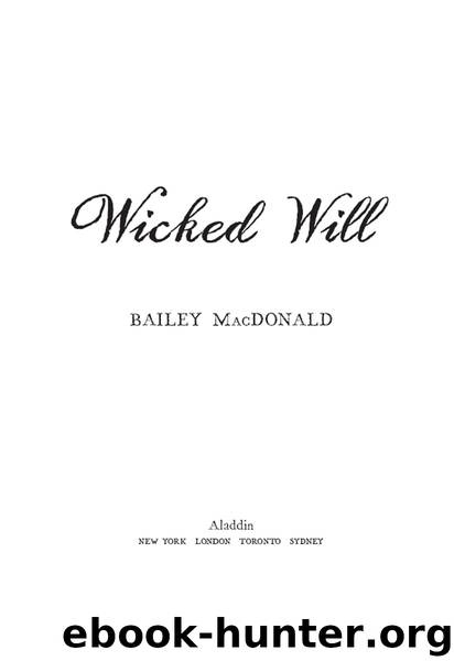 Wicked Will by Bailey MacDonald