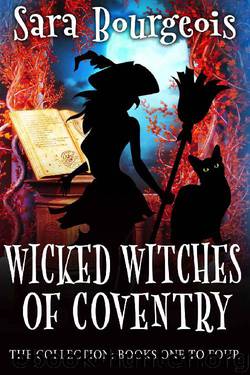Wicked Witches of Coventry- The Collection by Sara Bourgeois