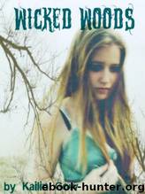 Wicked Woods by Kailin Gow