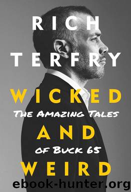 Wicked and Weird by Rich Terfry