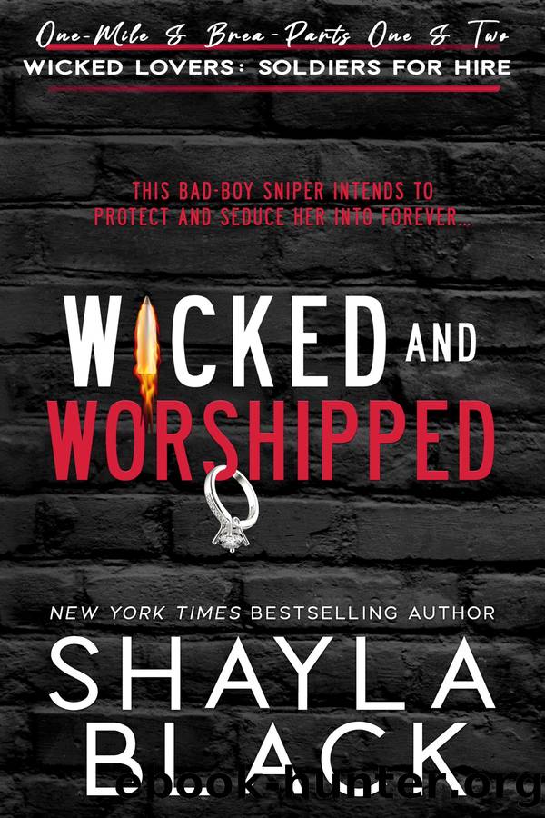 Wicked and Worshipped (One-Mile & Brea by Shayla Black