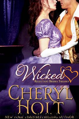 Wicked by Cheryl Holt