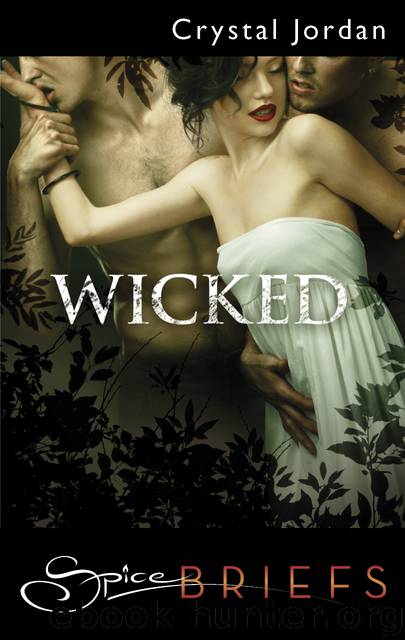 Wicked by Crystal Jordan