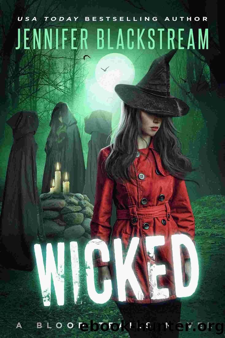 Wicked by Jennifer Blackstream