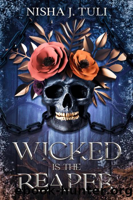 Wicked is the Reaper by Nisha Tuli