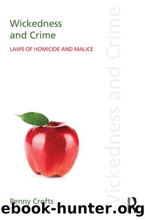 Wickedness and Crime by Penny Crofts
