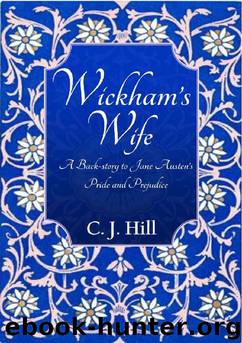 Wickham's Wife by C J Hill