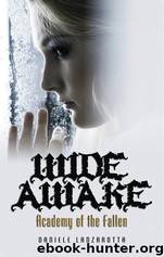 Wide Awake by Daniele Lanzarotta