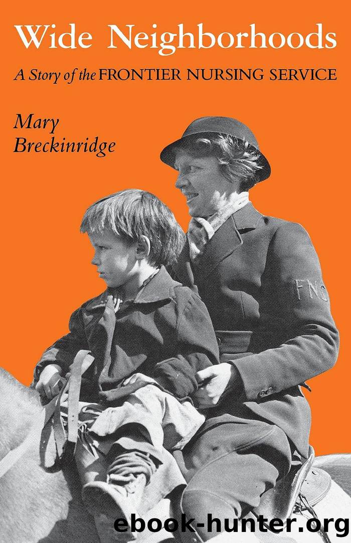 Wide Neighborhoods by Mary Breckinridge