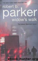 Widow's Walk by Robert B. Parker; Robert B.; Parker