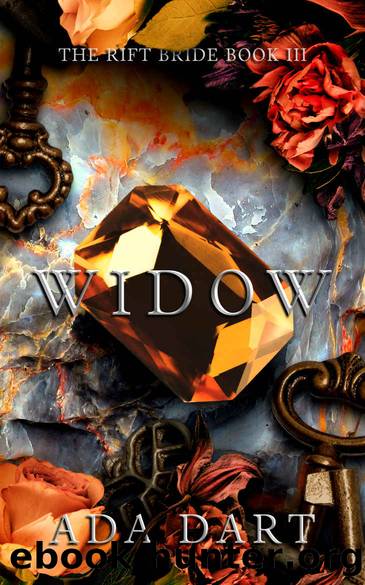 Widow: A Gothic Reverse Harem Romance (The Rift Bride Book 3) by Ada Dart