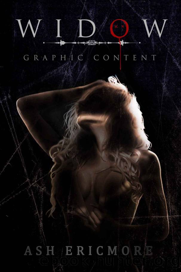 Widow: An Extreme Horror Novel by Ash Ericmore