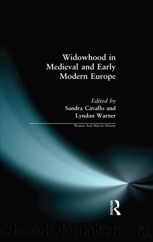 Widowhood in Medieval and Early Modern Europe by Sandra Cavallo Lyndan Warner