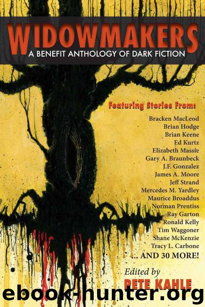 Widowmakers: A Benefit Anthology of Dark Fiction by James Newman Benefit Anthology