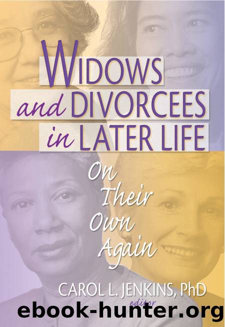 Widows and Divorcees in Later Life by Unknown