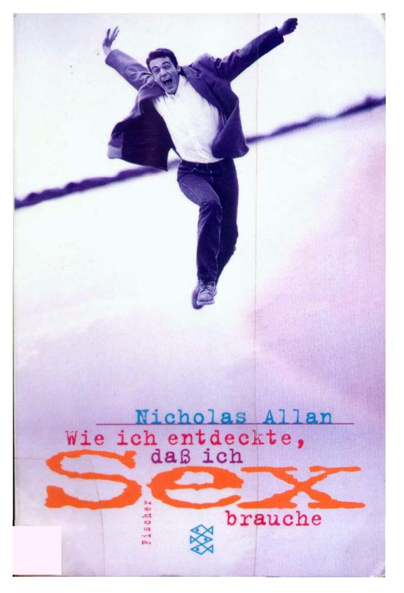 Wie Ich Entdeckte, Dass Ich Sex Brauche by Unknow