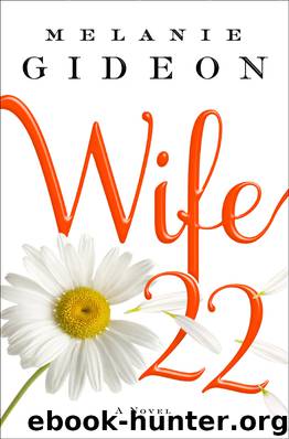 Wife 22 by Melanie Gideon