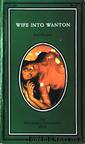 Wife Into Wanton by Karl Flinders