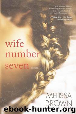Wife Number Seven by Melissa Brown