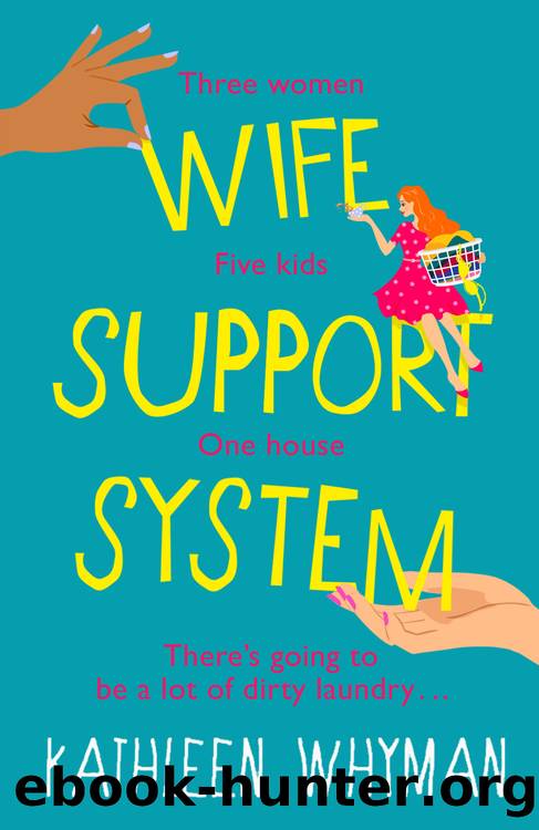 Wife Support System by Kathleen Whyman