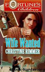 Wife Wanted by Christine Rimmer