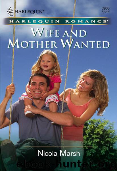 Wife and Mother Wanted (Mills & Boon Cherish) by Nicola Marsh