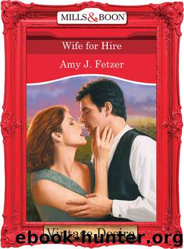 Wife for Hire by Amy J. Fetzer