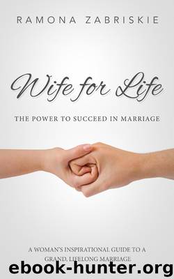 Wife for Life by Ramona Zabriskie