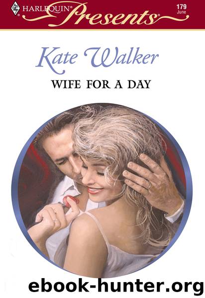 Wife for a Day by Kate Walker
