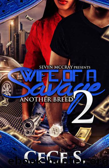 Wife of a Savage 2: New Breed by Cece S