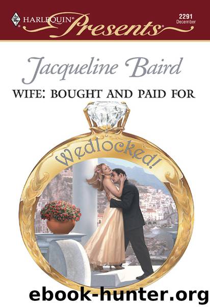 Wife: Bought and Paid For by Jacqueline Baird
