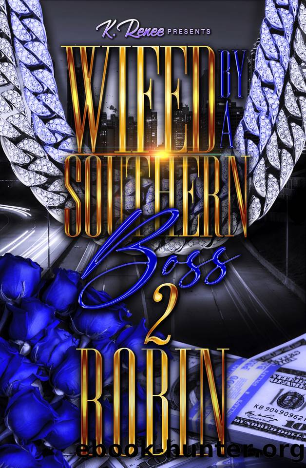 Wifed By A Southern Boss 2 by Robin