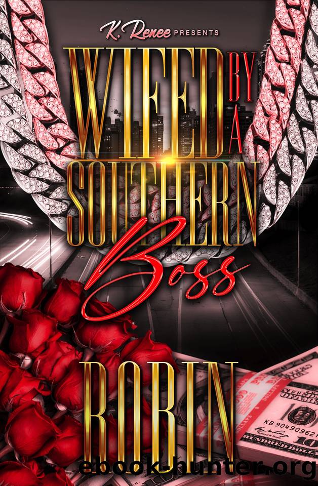 Wifed By A Southern Boss by Robin