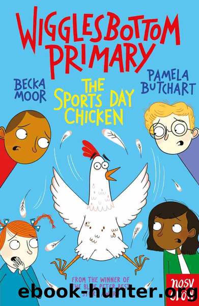 Wigglesbottom Primary by Pamela Butchart