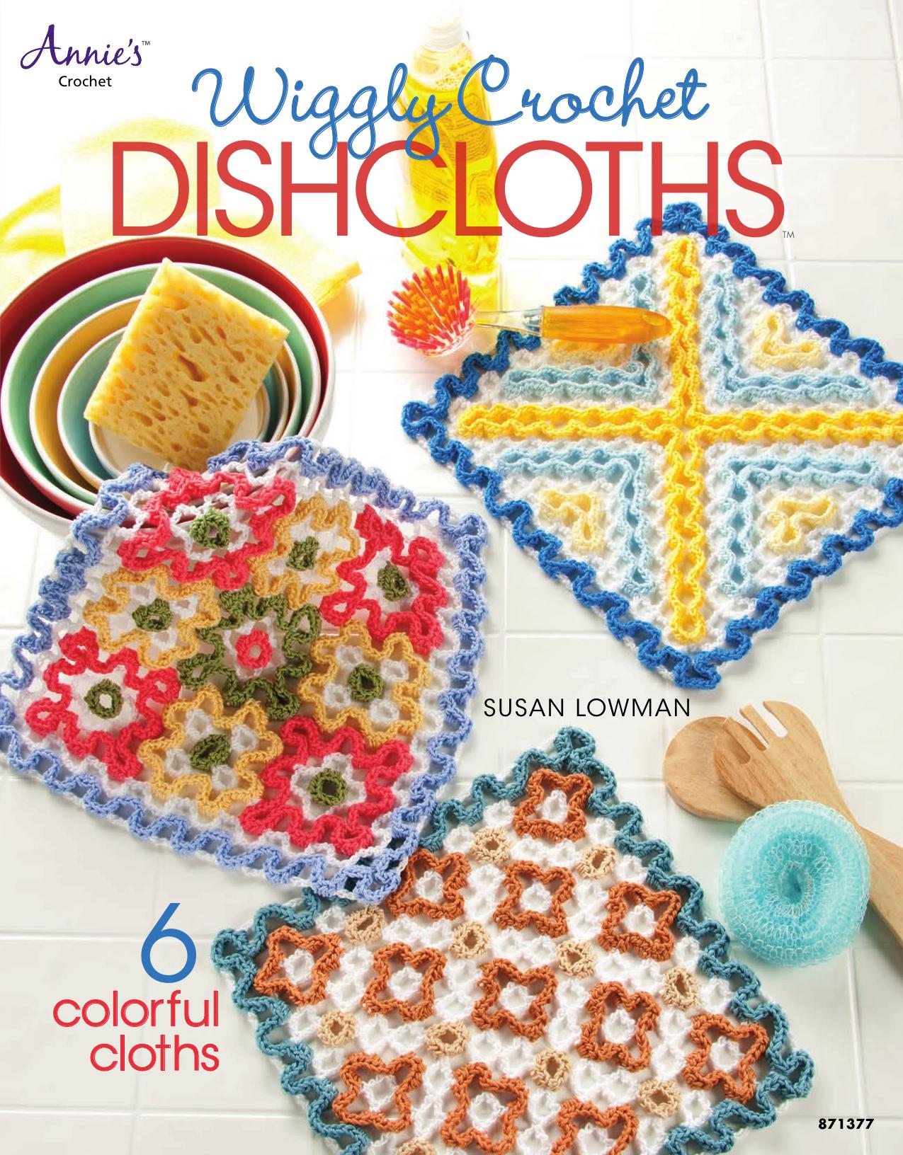 Wiggly Crochet Dishcloths by Susan Lowman