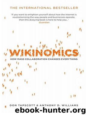 Wikinomics by Anthony D. don Tapscott williams & Don Tapscott & Anthony D. Williams