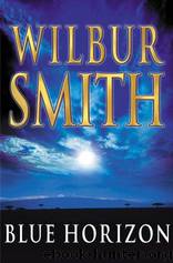 Wilbur Smith - C11 Blue Horizon by Unknown