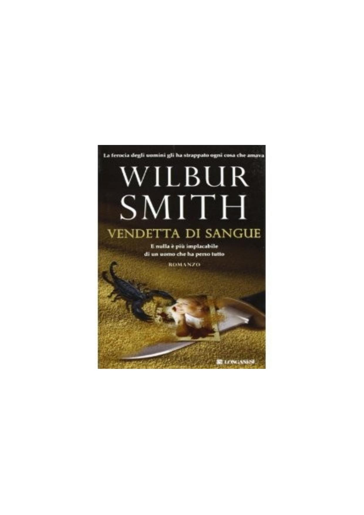 Wilbur Smith by Vendetta di sangue