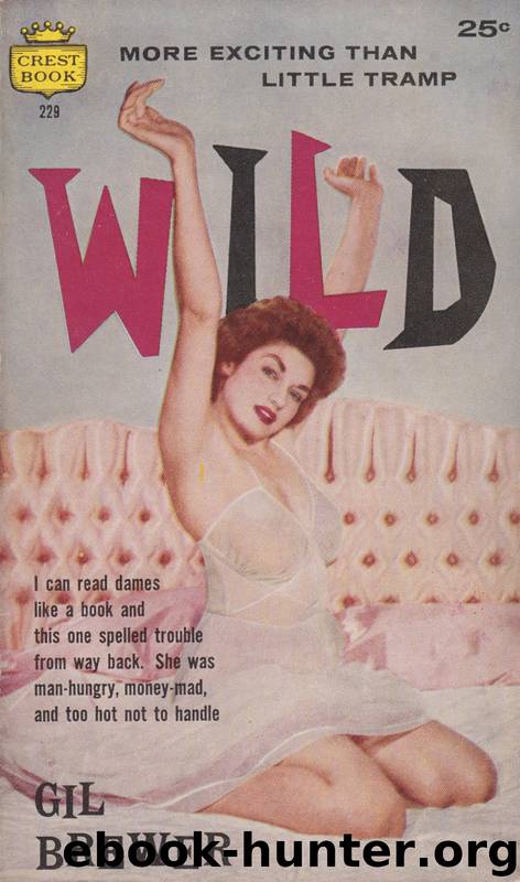 Wild (1958) by Gil Brewer