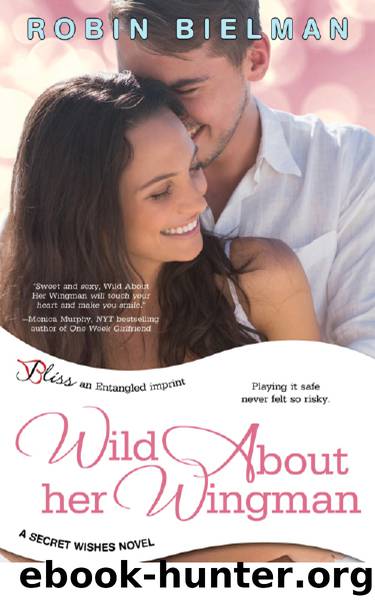 Wild About Her Wingman by Robin Bielman
