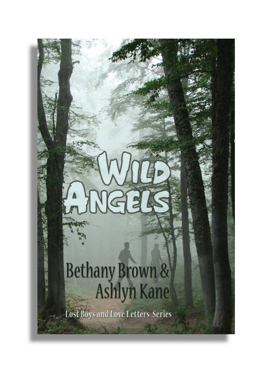 Wild Angels by Bethany Brown & Ashlyn Kane