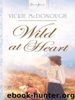Wild At Heart by Vickie McDonough