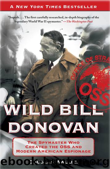 Wild Bill Donovan by Douglas Waller