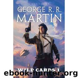 Wild Cards [01] Wild Cards I by George R.R. Martin